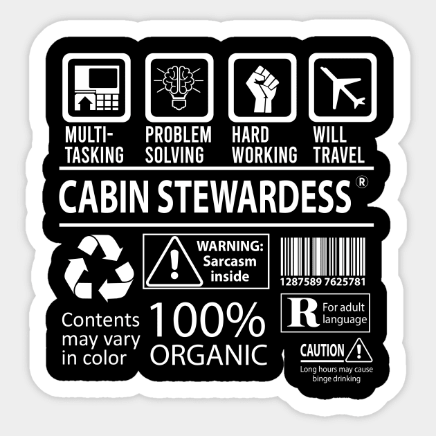 Cabin Stewardess T Shirt - MultiTasking Certified Job Gift Item Tee Sticker by Aquastal